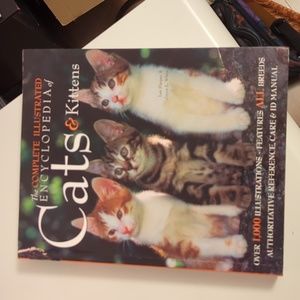 The complete illustrated encyclopedia of cats and kittens book